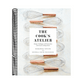 The Cook's Atelier: Recipes, Techniques, and Stories from Our French Cooking School