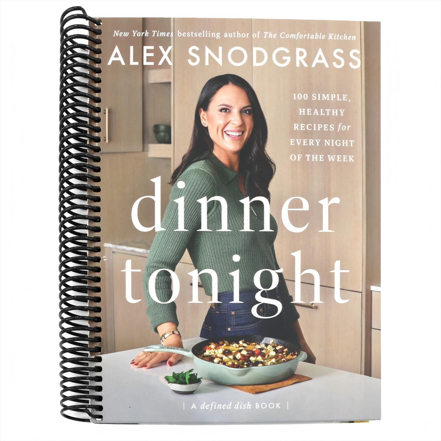 Dinner Tonight: 100 Simple, Healthy Recipes for Every Night of the Week (Spiral Bound)