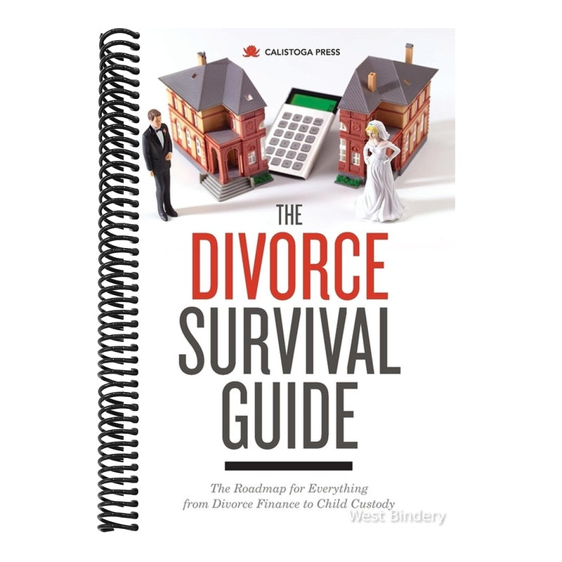 The Divorce Survival Guide: The Roadmap for Everything from Divorce Finance to Child Custody