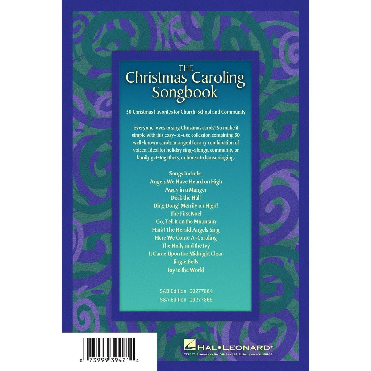 The Christmas Caroling Songbook: From Sa to Satb Choral Christmas Music Collection - A Christmas Carol Book with 50 Favorite Songs