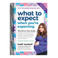 What to Expect When You're Expecting: (Updated in 2025) (Revised)