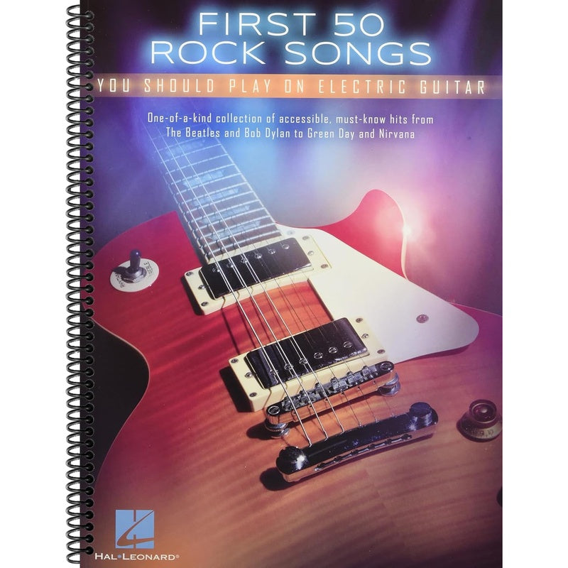 First 50 Songs You Should Play on Electric Guitar Rock Guitar Tab Songbook Beginner and Intermediate Guitarists Play Iconic Hits from Nirvana, Metalli (Other)