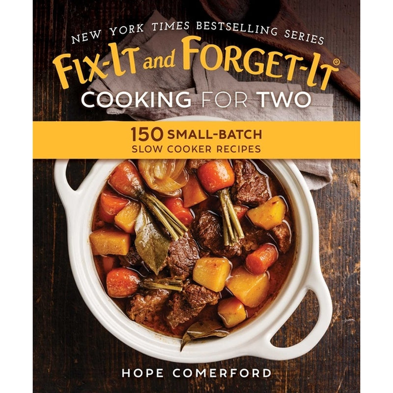 Fix-It and Forget-It Cooking for Two: 150 Small-Batch Slow Cooker Recipes (Fix-It and Enjoy-It!) (Spiral Bound)