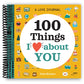 A Love Journal: 100 Things I Love about You