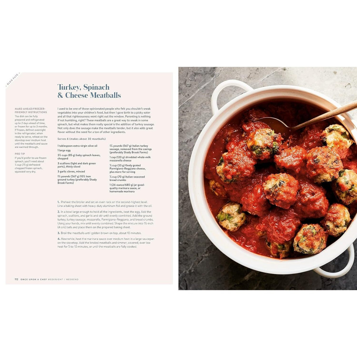 Once Upon a Chef: Weeknight/Weekend: 70 Quick-Fix Weeknight Dinners + 30 Luscious Weekend Recipes: A Cookbook (Spiral Bound)