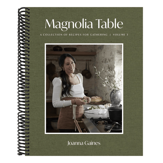 Magnolia Table, Volume 3: A Collection of Recipes for Gathering