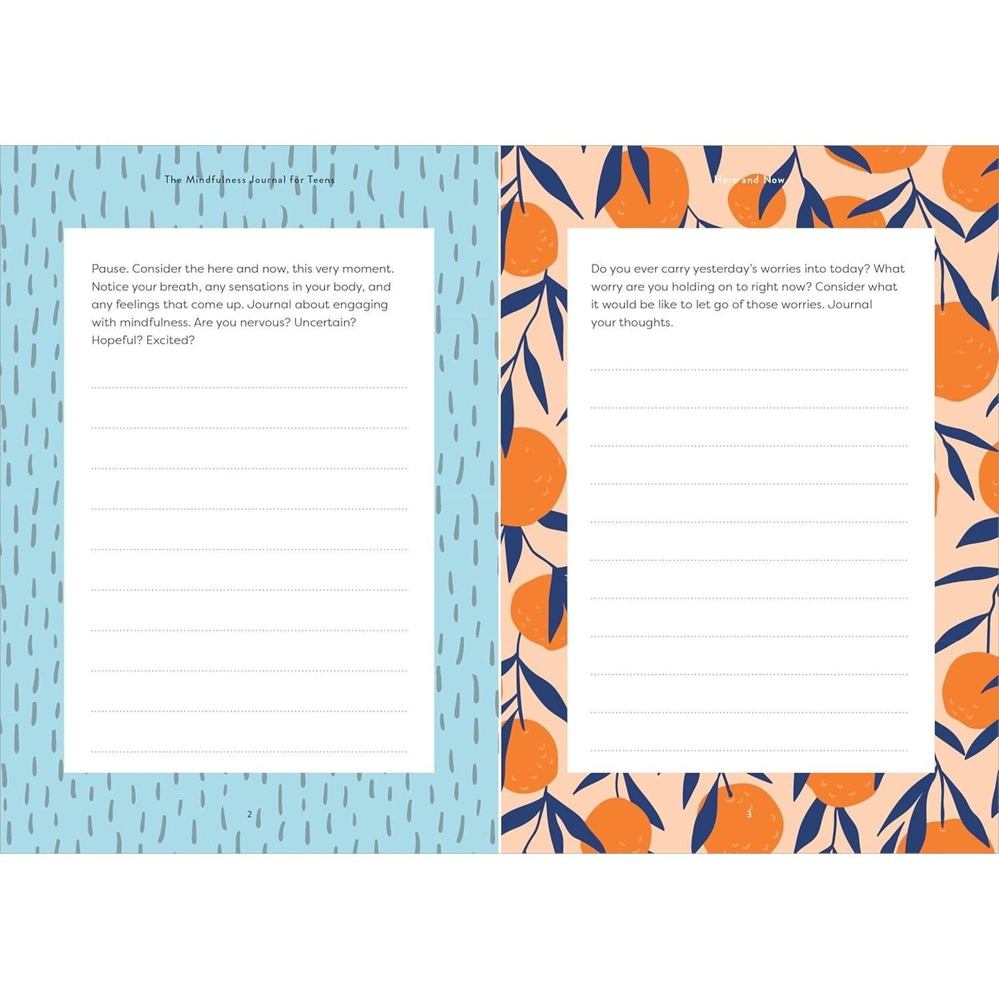 The Mindfulness Journal for Teens: Prompts and Practices to Help You Stay Cool, Calm, and Present (Spiral Bound)