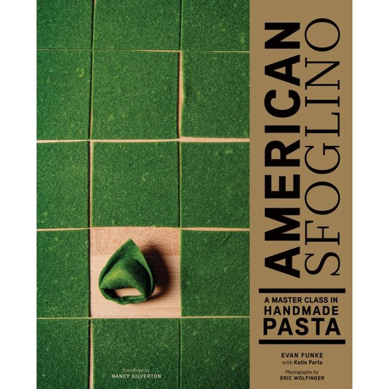 American Sfoglino: A Master Class in Handmade Pasta