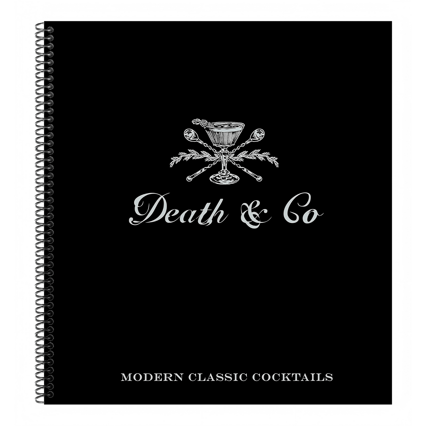 Death & Co: Modern Classic Cocktails (Spiral Bound)