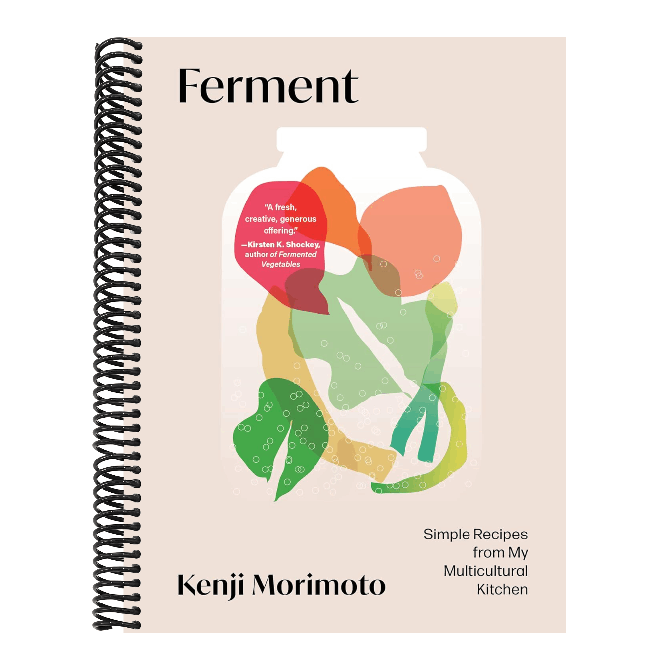 Ferment: Simple Recipes from My Multicultural Kitchen