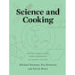 Science and Cooking: Physics Meets Food, from Homemade to Haute Cuisine
