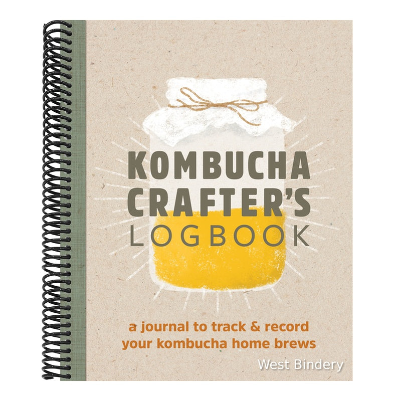 Kombucha Crafter's Logbook: A Journal to Track and Record Your Kombucha Home Brews