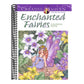 Creative Haven Enchanted Fairies Coloring Book