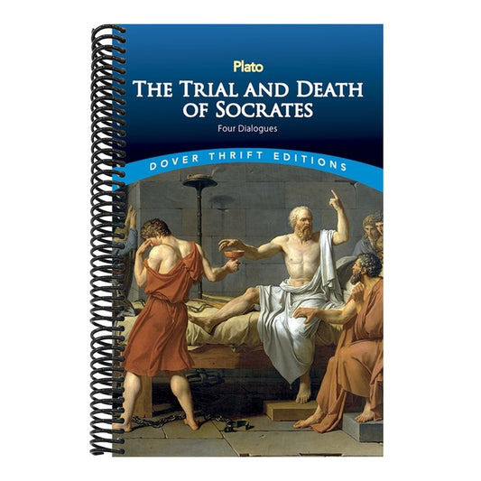 The Trial and Death of Socrates: Four Dialogues