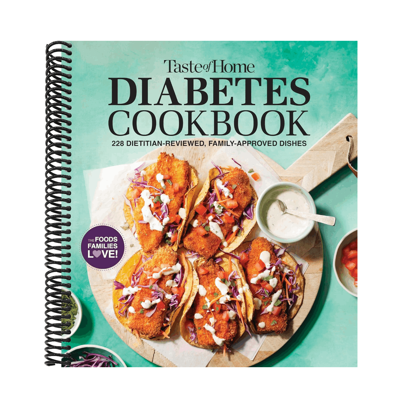 Taste of Home Diabetes Cookbook: 228 Dietitian-Reviewed Recipes, Easy & Family-Friendly, Meal Plans Include