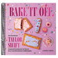 Bake It Off: An Unofficial Taylor Swift-Inspired Cookbook for Every Era, from Breakfast to Midnights