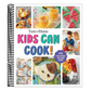 Taste of Home Kids Can Cook!: 171 Easy Recipes Spiral Bound Kids Cookbook with Skill Levels and No Bake Options
