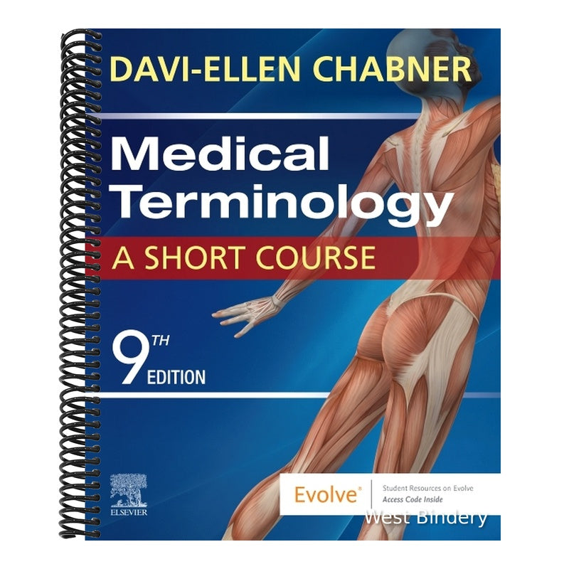 Medical Terminology: A Short Course