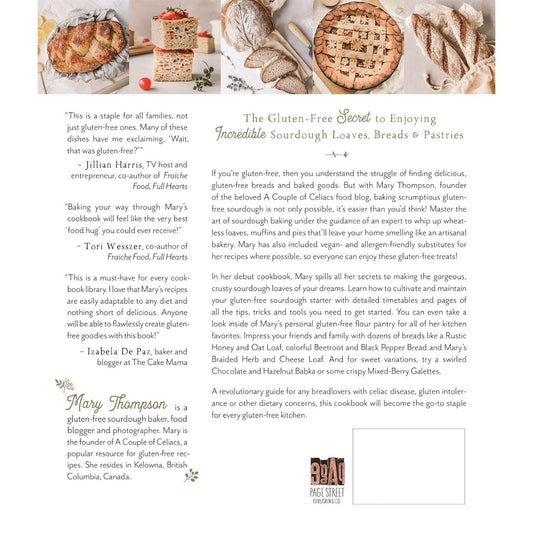 Gluten-Free Sourdough Baking: The Miracle Method for Creating Great Bread Without Wheat