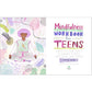 Mindfulness Workbook for Teens: Exercises and Tools to Handle Stress, Find Focus, and Thrive