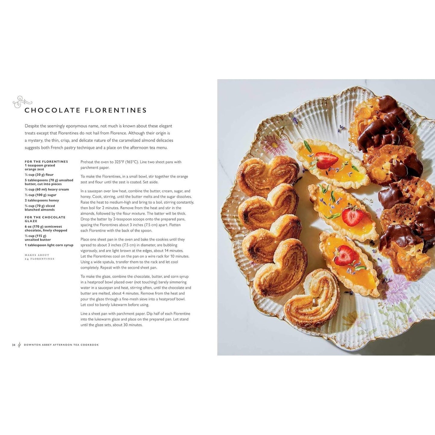 The Official Downton Abbey Afternoon Tea Cookbook: Teatime Drinks, Scones, Savories & Sweets (Downton Abbey Cookery)