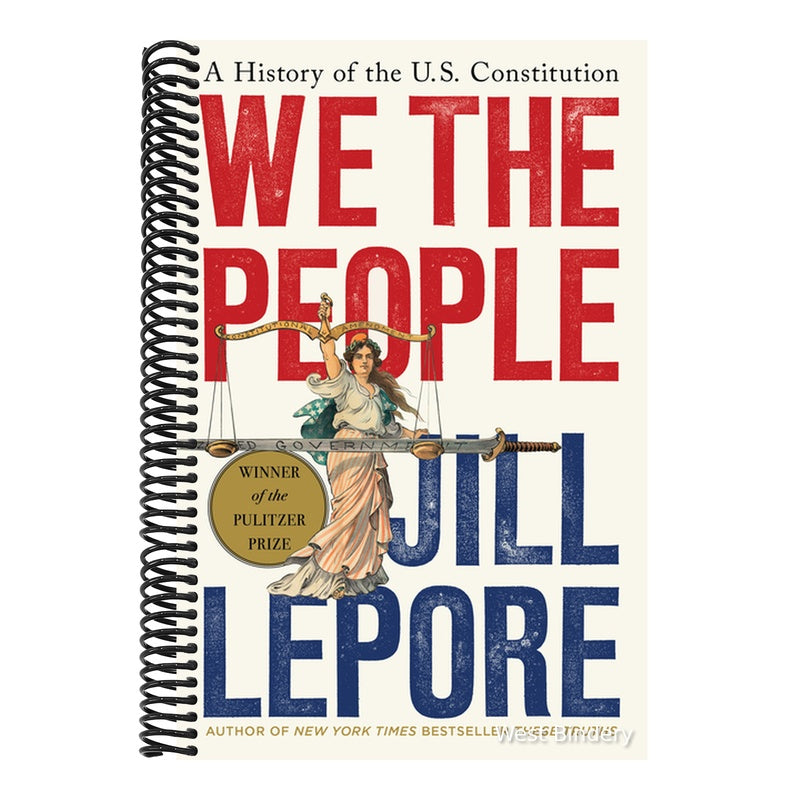 We the People: A History of the U.S. Constitution