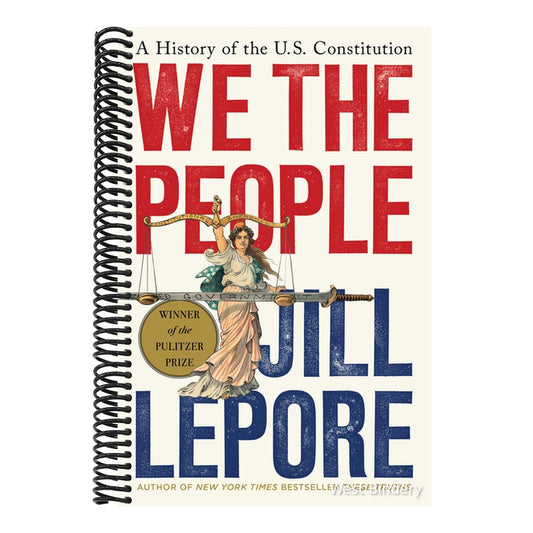 We the People: A History of the U.S. Constitution