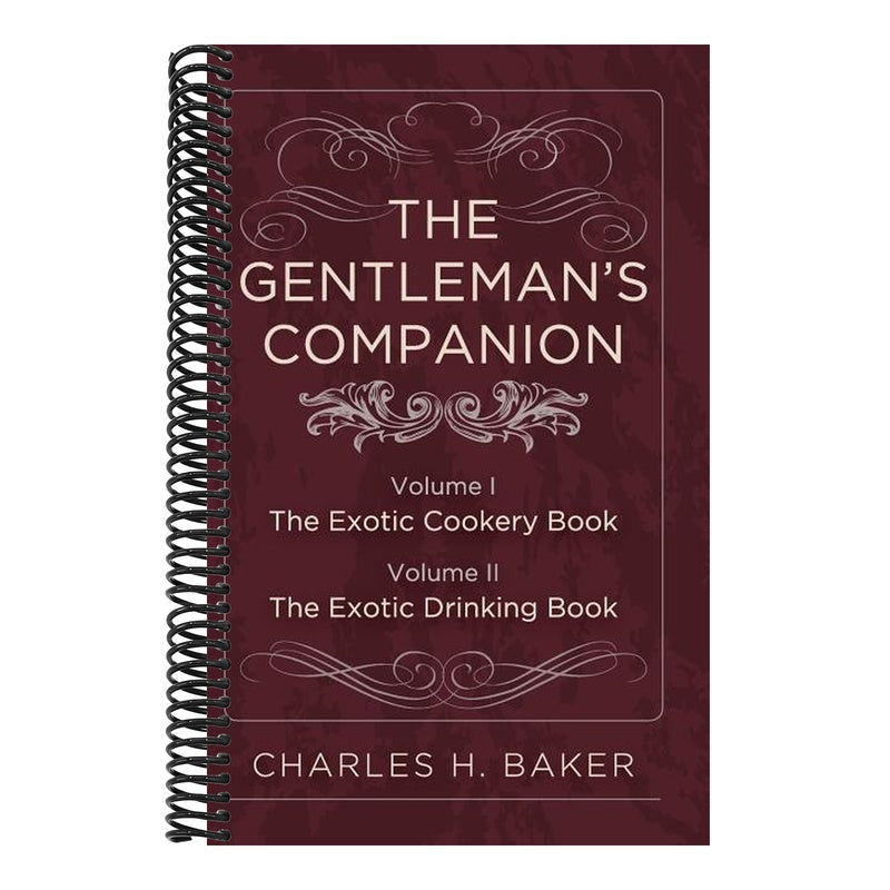 The Gentleman's Companion: Complete Edition (Reprint)