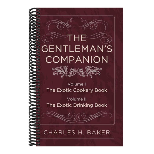 The Gentleman's Companion: Complete Edition (Reprint)