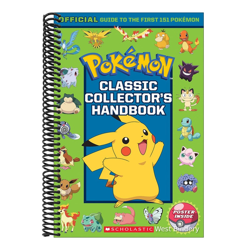 Classic Collector's Handbook: An Official Guide to the First 151 Pokemon (Bound for Schools & Libraries)
