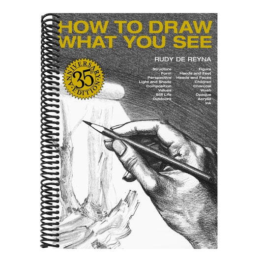 How to Draw What You See (Anniversary)