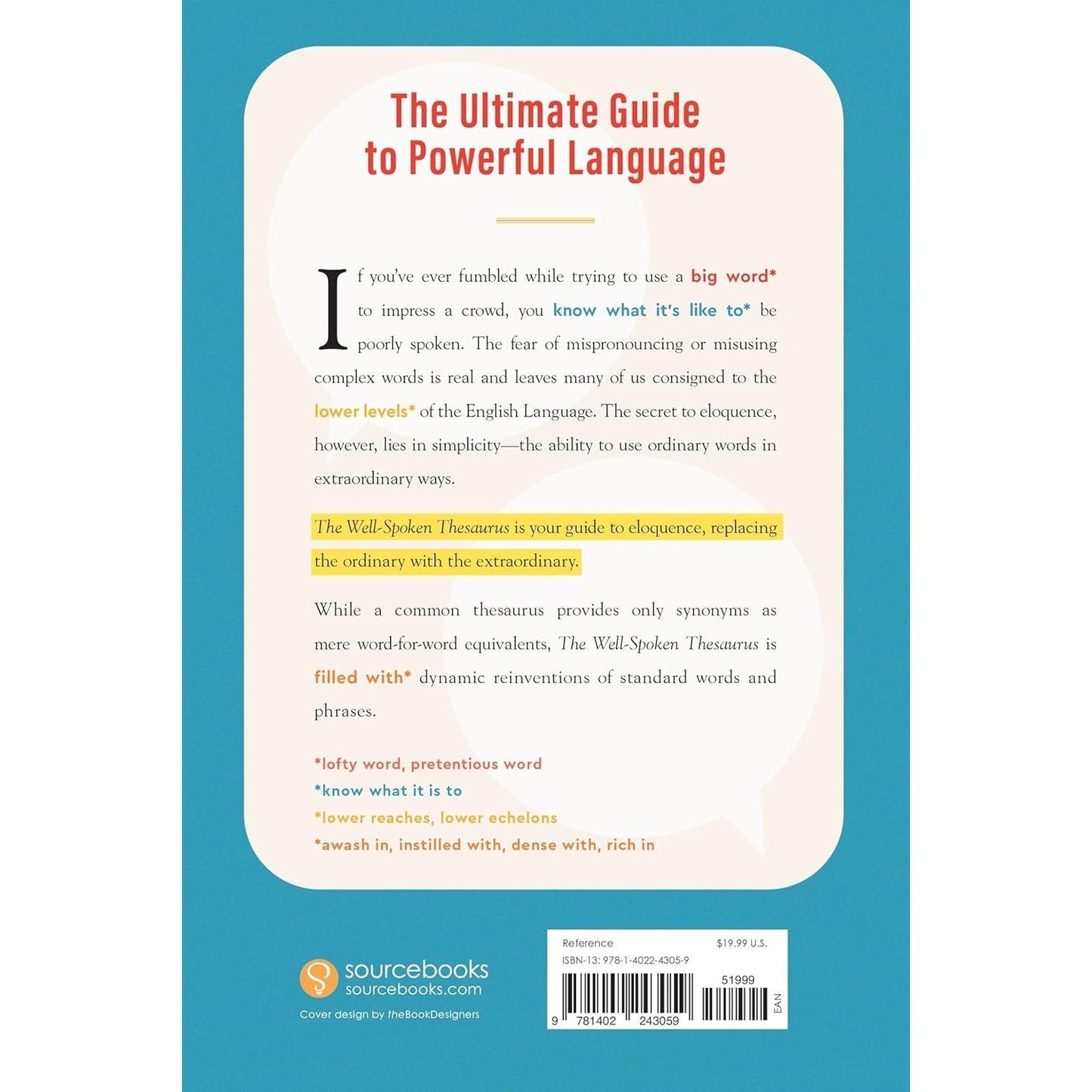The Well-Spoken Thesaurus: The Most Powerful Ways to Say Everyday Words and Phrases (1ST ed.) (Spiral Bound)