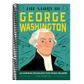The Story of George Washington: An Inspiring Biography for Young Readers