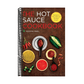 Hot Sauce Cookbook: The Book of Fiery Salsa and Hot Sauce Recipes