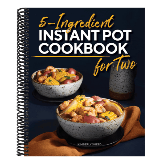 5-Ingredient Instant Pot Cookbook for Two