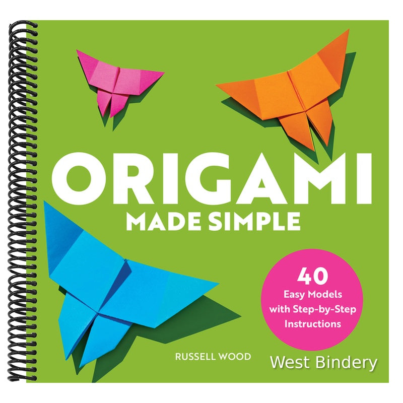 Origami Made Simple: 40 Easy Models with Step-By-Step Instructions