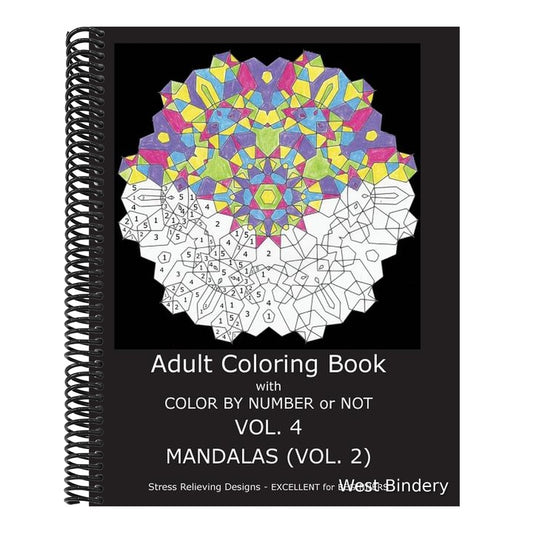 Adult Coloring Book With Color By Number OR Not - Mandalas VOL. 2