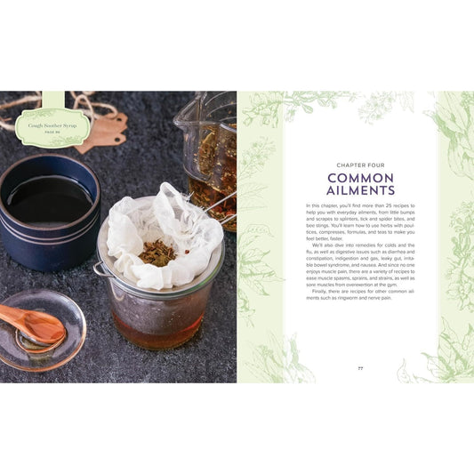 Herbalism at Home: 125 Recipes for Everyday Health