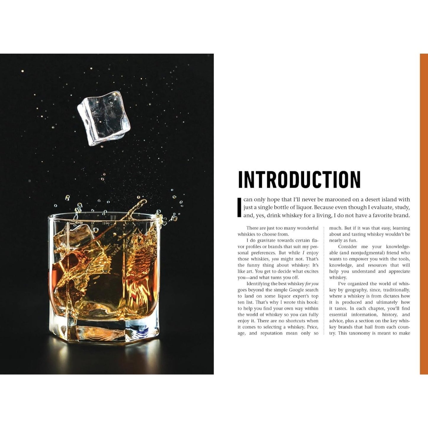 The Whiskey Bible: A Complete Guide to the World's Greatest Spirit (the History, Secrets, and Lore Behind the Best Scotch, Bourbon, Irish, Rye, Canadian,