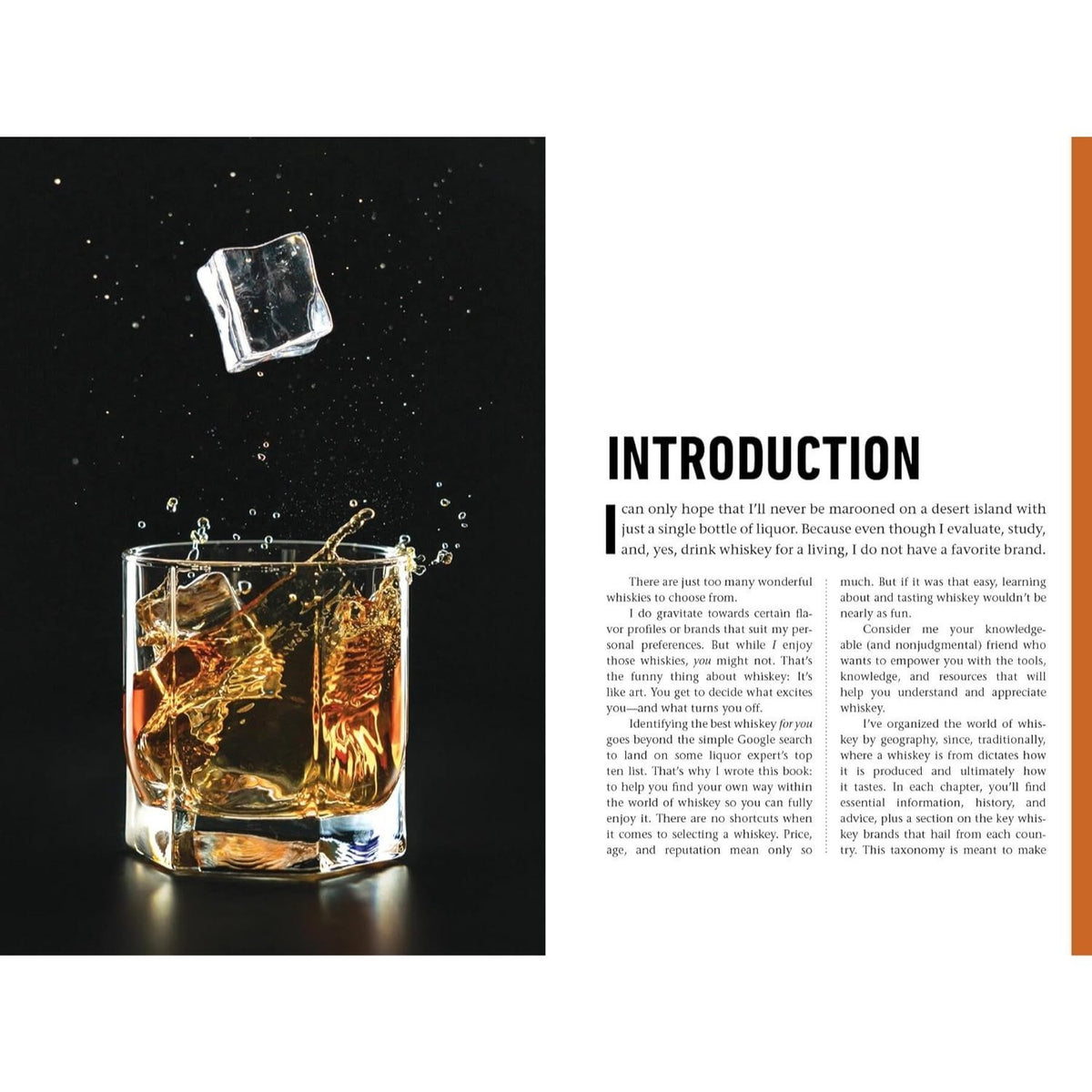 The Whiskey Bible: A Complete Guide to the World's Greatest Spirit (the History, Secrets, and Lore Behind the Best Scotch, Bourbon, Irish, Rye, Canadian,
