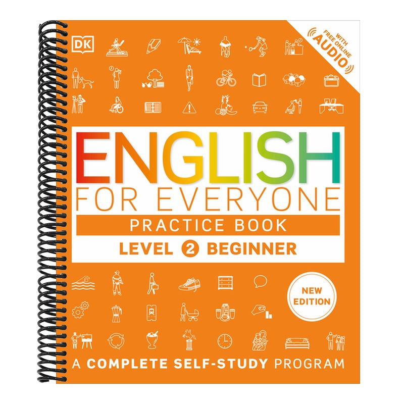 English for Everyone Practice Book Level 2 Beginner: A Complete Self-Study Program (DK English for Everyone) (Spiral Bound)