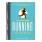 The 365-Day Running Journal: Log Workouts, Improve Your Runs, Stay Motivated
