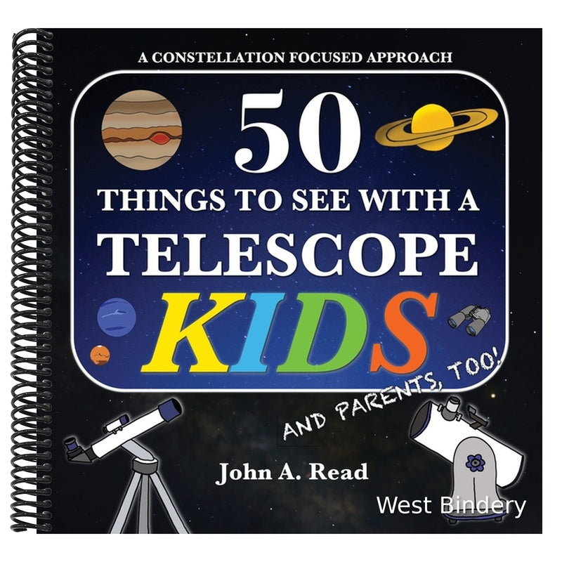 50 Things To See With A Telescope - Kids: A Constellation Focused Approach