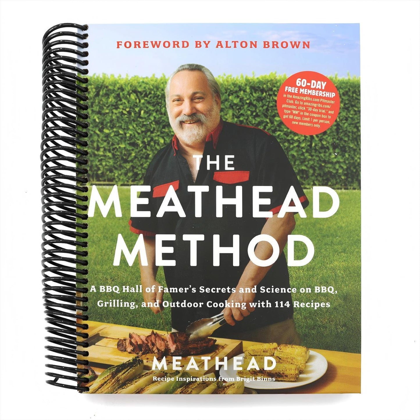 The Meathead Method: A BBQ Hall of Famer's Secrets and Science on Bbq, Grilling, and Outdoor Cooking with 114 Recipes (Spiral Bound)