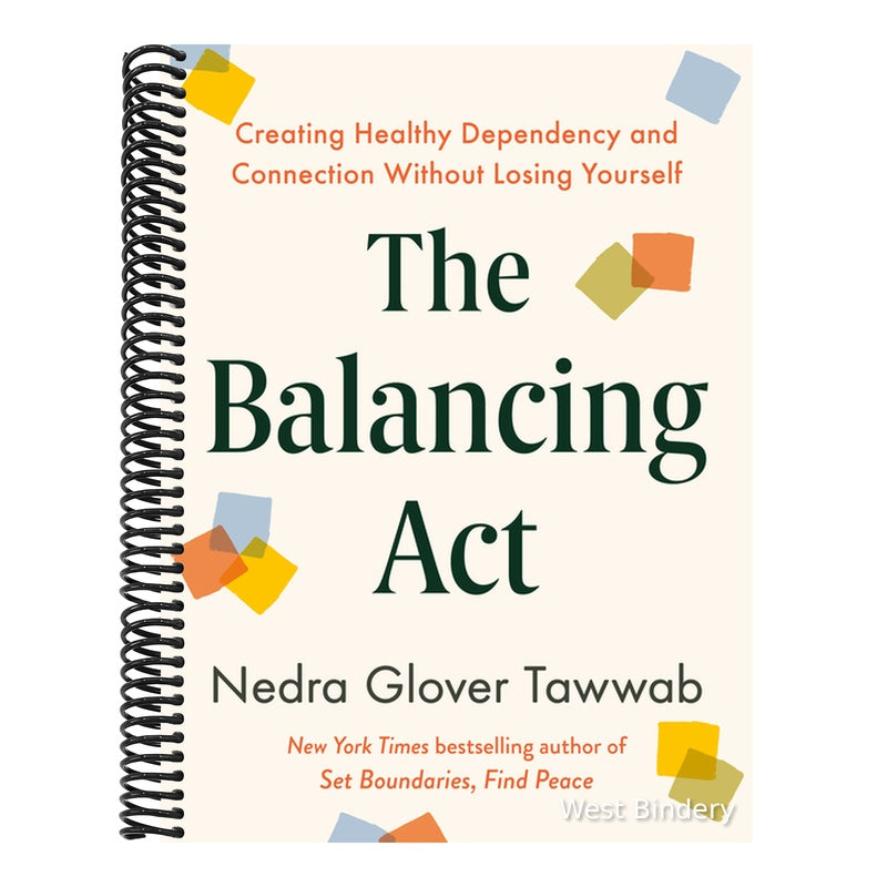 The Balancing ACT: Creating Healthy Dependency and Connection Without Losing Yourself