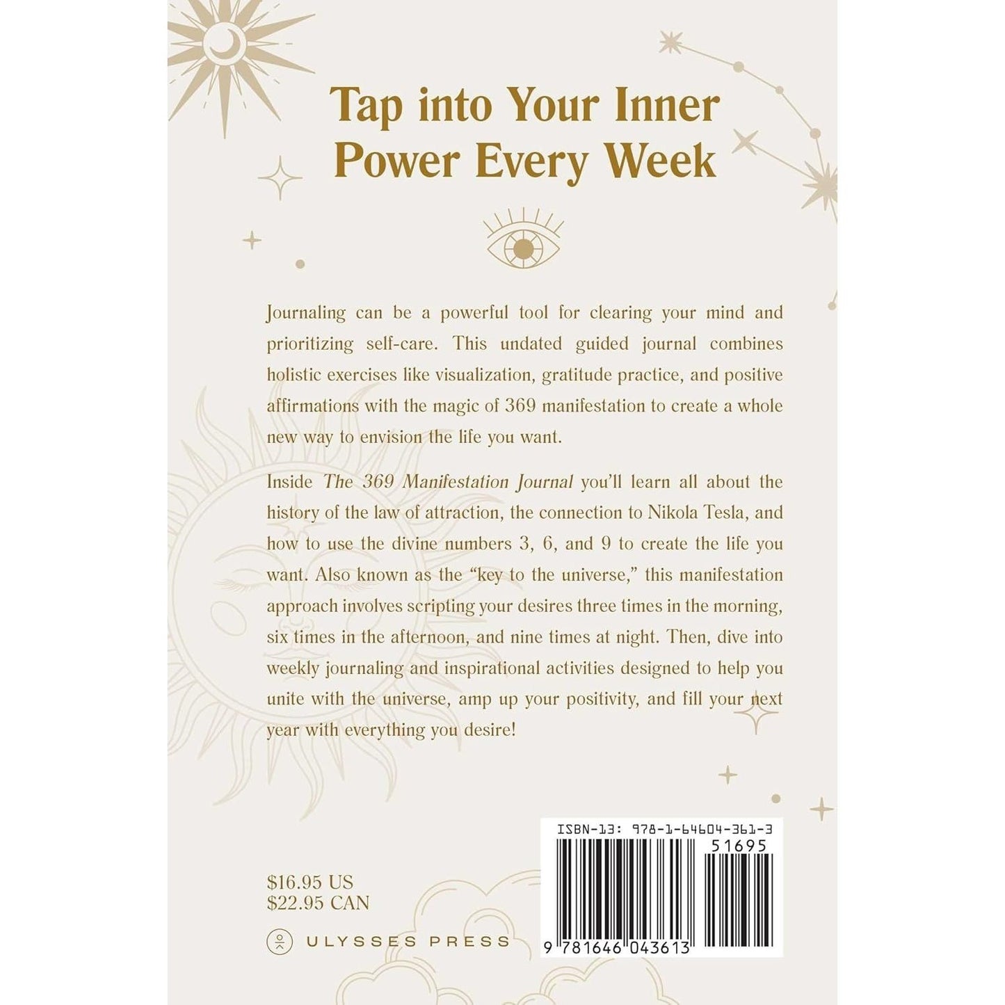 The 369 Manifestation Journal: A 52-Week Guide to Using Divine Numbers and Law of Attraction Techniques to Manifest Your Desires