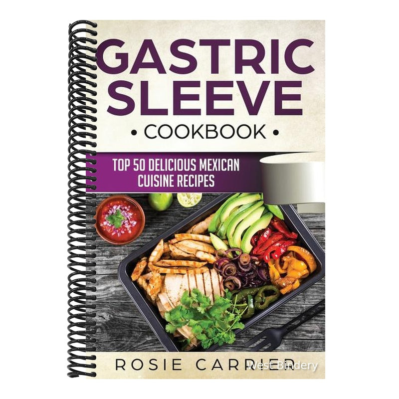 Gastric Sleeve Cookbook: Top 50 Delicious Mexican Cuisine Recipes.