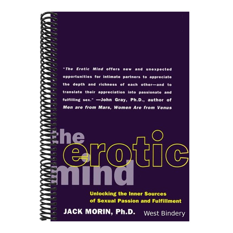 The Erotic Mind: Unlocking the Inner Sources of Passion and Fulfillment