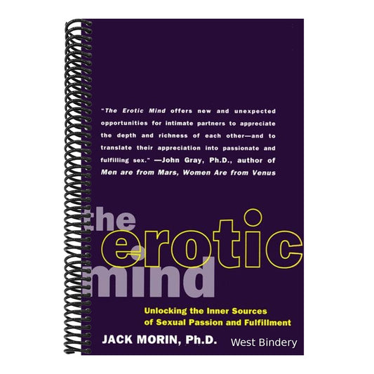 The Erotic Mind: Unlocking the Inner Sources of Passion and Fulfillment