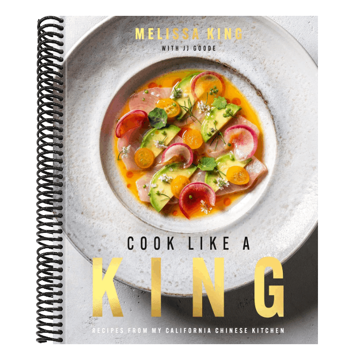 Cook Like a King: Recipes from My California Chinese Kitchen